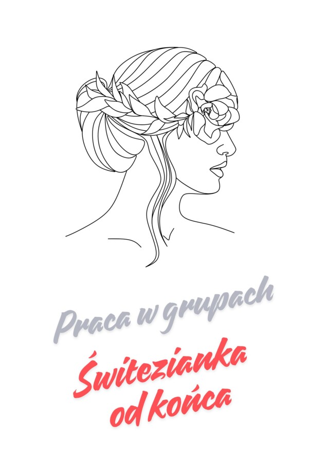 ,, Świtezianka" od końca - praca w 5 grupach
