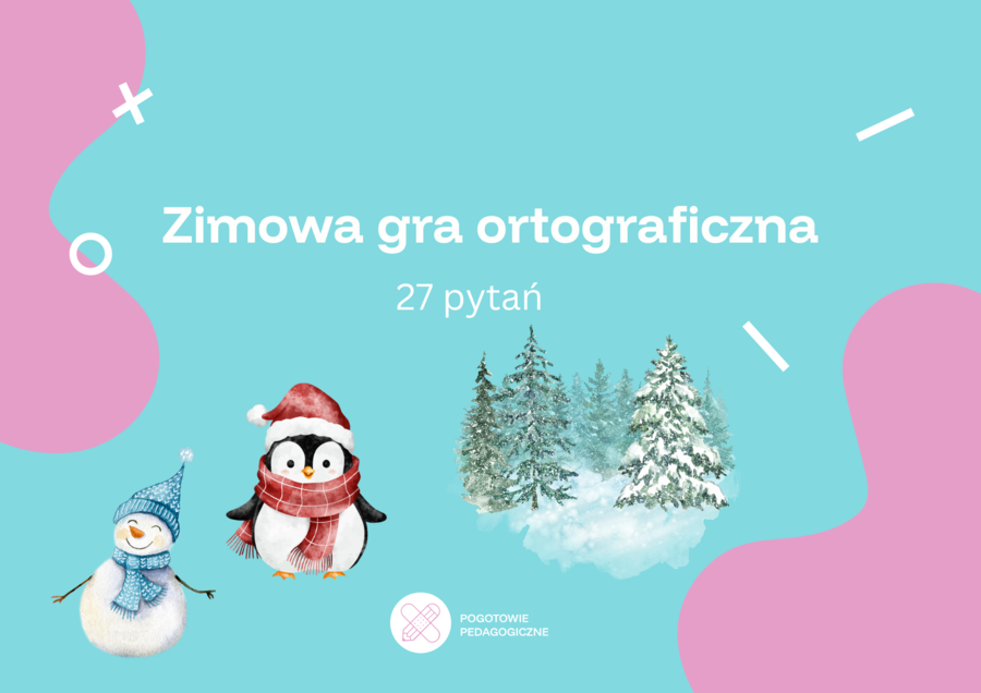 Zimowa gra ortograficzna- 27 pytań