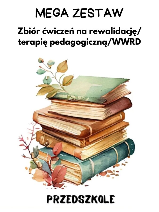 MEGA zestaw zadań dla dzieci w wieku przedszkolnym