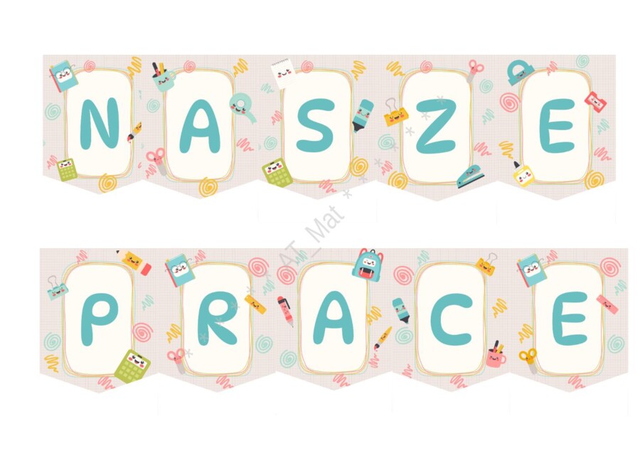Girlanda, baner "NASZE PRACE"