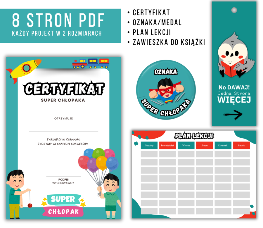 Zestaw na DZIEŃ CHŁOPAKA : Certyfikat, Oznaka, Plan Lekcji, Zawieszka do Książki.
