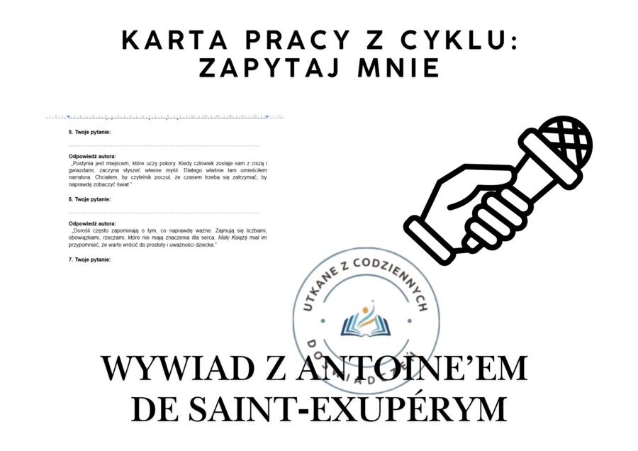 KARTA PRACY z cyklu: Zapytaj mnie.  WYWIAD Z ANTOINE’EM DE SAINT‑EXUPÉRYM