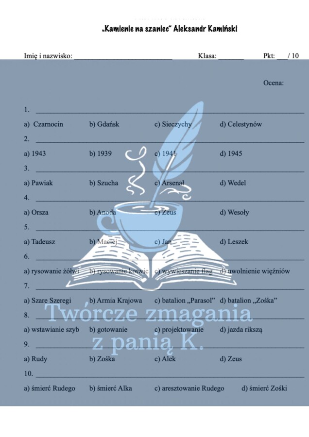 "Kamienie na szaniec" - odwrócona kartkówka