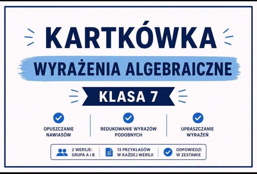 Kartkówka wyrażenia algebraiczne - upraszczanie