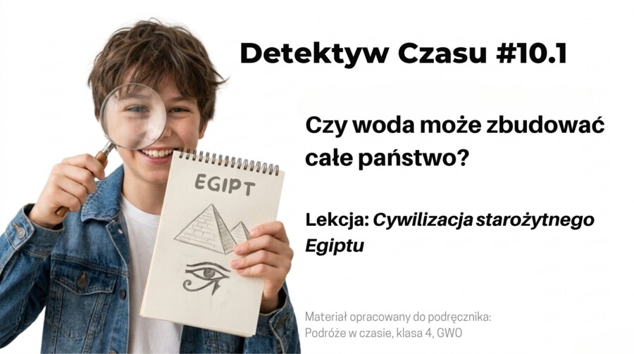 Historia 4 - PAKIET Prahistoria i starożytny Egipt- dział 3 -  GWO26/27
