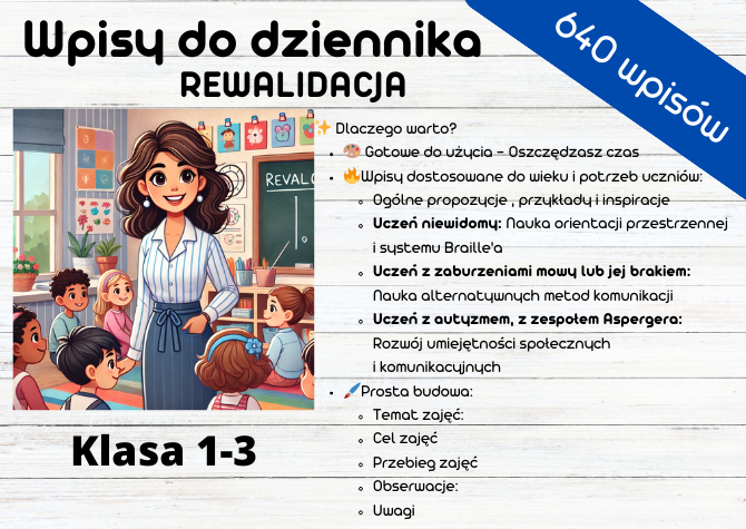 REWALIDACJA Tematy Zajęcia Rewalidacyjne Wpisy do Dziennika Rewalidacji - 640 wpisów - klasy 1-3 Kształcenie specjalne