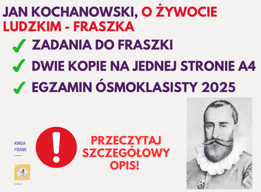 ✍️ Jan Kochanowski, O żywocie ludzkim - fraszka, egzamin ósmoklasisty, zadania ✔️