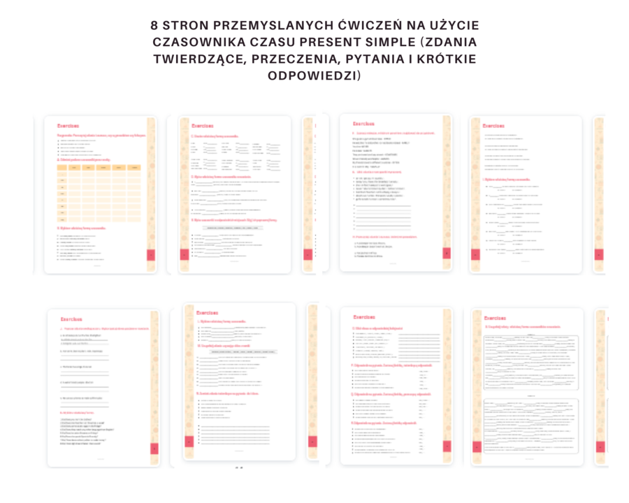 Mastering Present Simple - 17 ćwiczeń na wyćwiczenie tworzenia zdań w czasie Prezent Simple - odmiana czasownika przez osoby, tworzenie formy czasownika dla 3 osoby liczby poedynczej, zdania twierdzące, przeczenia, pytania, krótkie odpowiedzi, miejsce pr