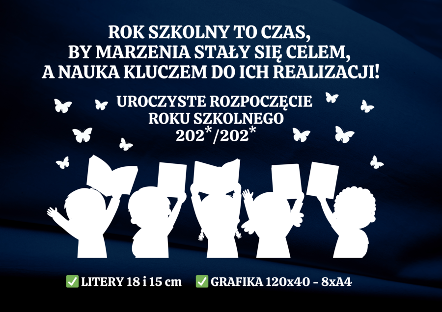 ROZPOCZĘCIE ROKU SZKOLNEGO - DEKORACJA XXL