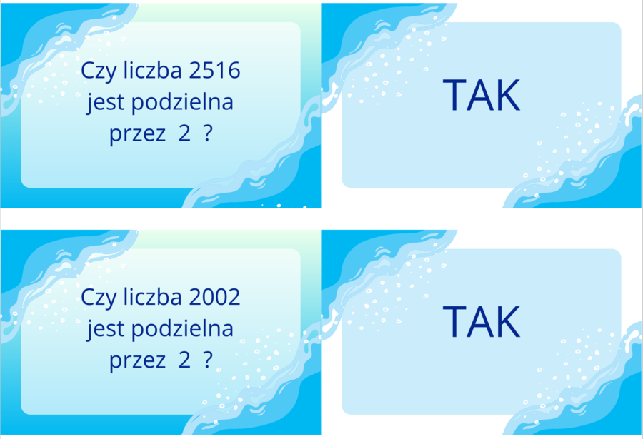 FISZKI - ZASADY PODZIELNOŚCI LICZB - PRZYKŁADY - Czy liczba... jest podzielna przez..?