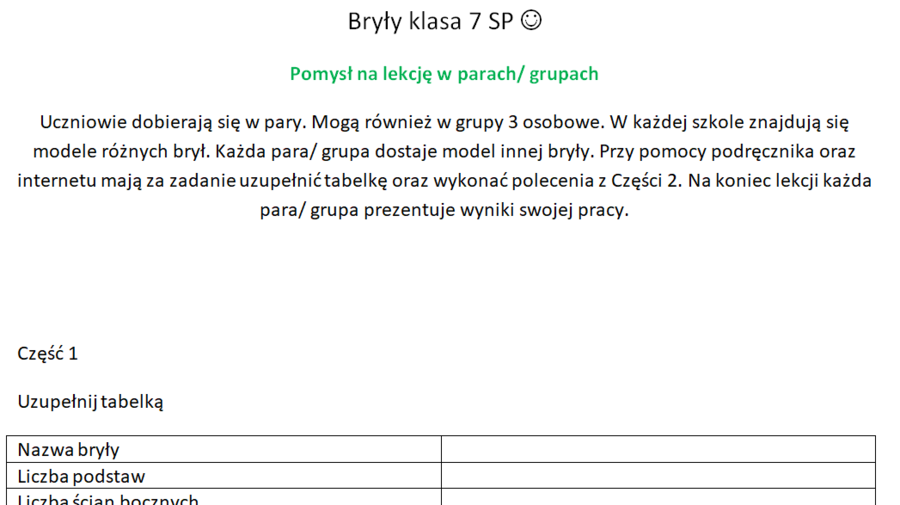 Pomysł na super lekcję bryły graniastosłupy klasa 7/8 SP