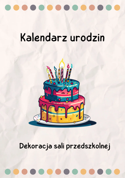 Kalendarz urodzinowy – Idealna dekoracja do sali przedszkolnej