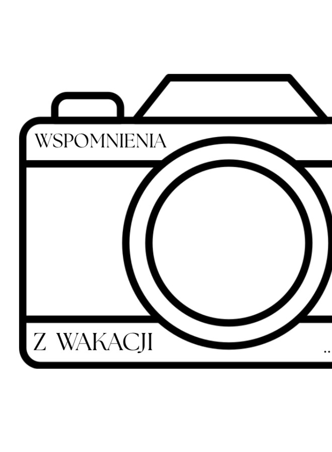 Aparat- wspomnienia z wakacji