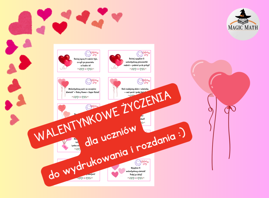 WALENTYNKI - Życzenia dla uczniów do druku