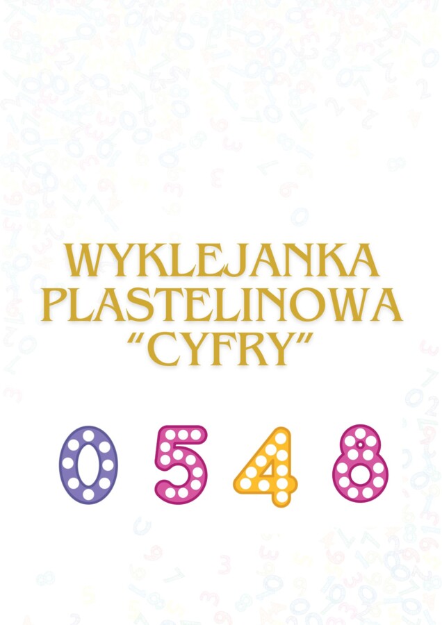 WYKLEJANKA PLASTELINOWA "CYFRY''
