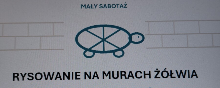 Mały Sabotaż - Rysowanie na murach żółwia - karta pracy