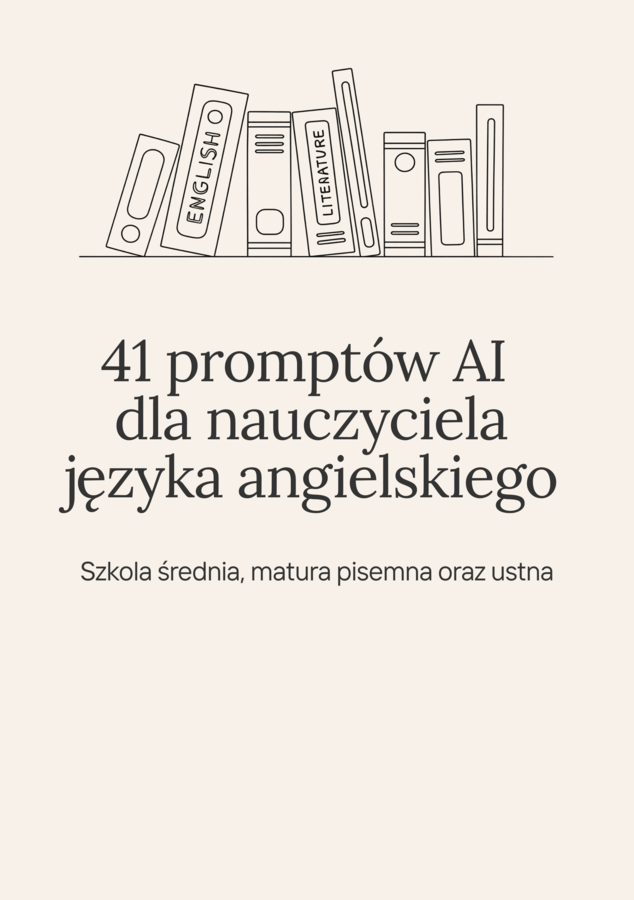 41 promptów AI dla nauczyciela języka angielskiego — szkoła średnia (booklet A5)