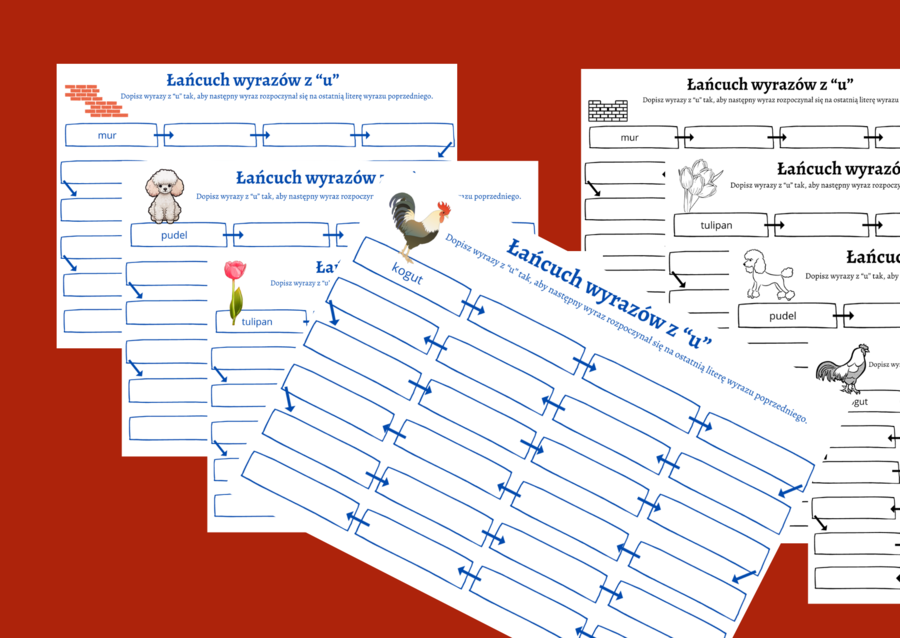 ŁAŃCUCH WYRAZOWY – wyrazy z “U” – karta pracy – ortografia