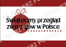 Świąteczny przegląd zwyczajów w Polsce – gazetka szkolna