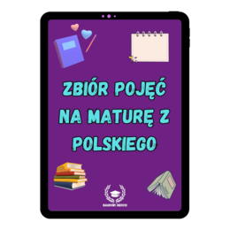 Zbiór pojęć na maturę z polskiego
