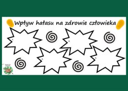 Narządy zmysłów (słuch) - wpływ hałasu na zdrowie człowieka - klasa 7, klasa 4