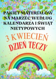 PAKIET MATERIAŁÓW NA MARZEC WEDŁUG KALENDARZA ŚWIĄT I DNI NIETYPOWYCH