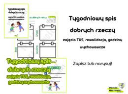 Tygodniowy spis dobrych rzeczy zajęcia TUS, rewalidacja, godziny wychowawcze