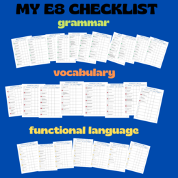 MY E8 CHECKLIST: GRAMMAR, VOCABULARY AND FUNCTIONAL LANGUAGE