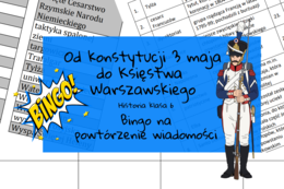 Od konstytucji 3 maja do Księstwa Warszawskiego - bingo historia klasa 6