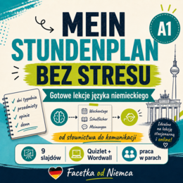 Mein Stundenplan – 3 gotowe lekcje komunikacyjne z niemieckiego A1 | 135 minut