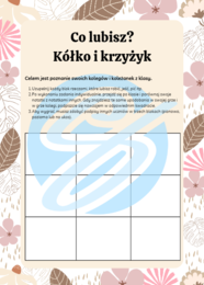 Co lubisz? Zadanie integracyjne w formie gry kółko i krzyżyk