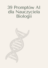 39 promptów AI dla nauczyciela biologii — szkoła średnia (booklet A5)