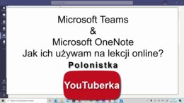 One Note w życiu polonisty - narzędzie marzeń – film youtube