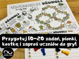 Gra planszowa Tajemnice Dżungli dla dowolnej klasy i tematu. Gra matematyczna lub z dowolnego przedmiotu. Dzień Gier Planszowych, planszówka, gra powtórzeniowa. + 2 wersje 20 zadań (ułamki i działania pisemne)