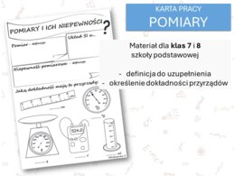 Fizyka 7 i 8. Karta pracy. POMIARY I NIEPEWNOŚCI. Pierwsze spotkanie z fizyką.