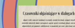 Czasowniki objaśniające w dialogach