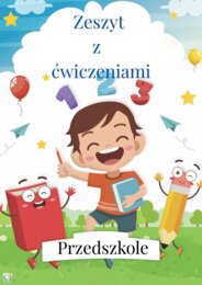 ZESZYT ĆWICZEŃ DLA PRZEDSZKOLAKÓW