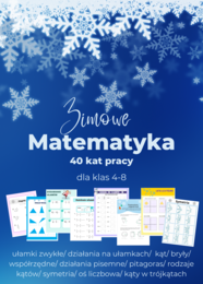 ❄️ Zimowa Matematyka – 40 kart pracy dla klas 4–8 🧊