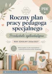 Plan pracy pedagoga specjalnego w przedszkolu ogolnodostępnym