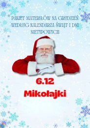 PAKIET MATERIAŁÓW NA GRUDZIEŃ WEDŁUG KALENDARZA ŚWIĄT I DNI NIETYPOWYCH.