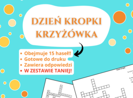 Krzyżówka „Dzień Kropki” 🔴✨ – kreatywność, wyobraźnia, odwaga, sztuka – klasy 1–6, świetlica, godzina wychowawcza