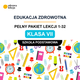 Edukacja zdrowotna – klasa 7 | 32 gotowe lekcje „Akta sprawy”