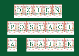 DZIEŃ POSTACI Z BAJEK – biblioteka – świetlica – przedszkole - GIRLANDA – gazetka – wersja 1