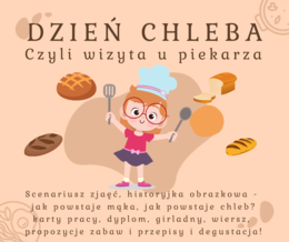 Pakiet: Dzień Chleba, Wizyta u piekarza