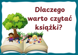 DLACZEGO WARTO CZYTAĆ KSIĄŻKI? - zalety czytania - Dzień Książki – BIBLIOTEKA - gazetka – wersja 4