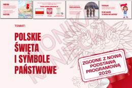 Polskie święta i symbole państwowe - prezentacja historia klasa 4 NOWA PODSTAWA