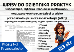 Wpisy do dziennika praktyk - "Gimnastyka, rytmika i taniec w wychowaniu muzyczno-ruchowym dzieci w wieku przedszkolnym i wczesnoszkolnym"