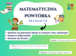Powtórka z matematyki – klasa 7 i 8 | Nowy rok szkolny | Karta pracy z odpowiedziami | Matematyka