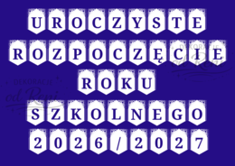 Girlanda - UROCZYSTE ROZPOCZĘCIE ROKU SZKOLNEGO 2026/2027
