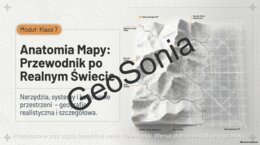 Praca z Mapą – Przypomnienie (Geografia Klasa 7)  początek roku szkolnego